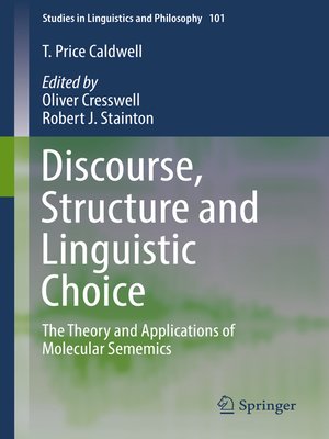 cover image of Discourse, Structure and Linguistic Choice